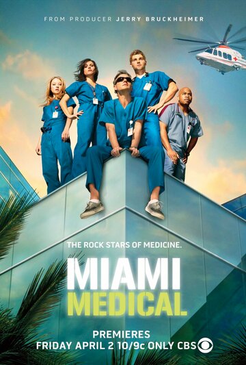 Медицинское Майами (2010)