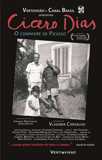 Cícero Dias, o Compadre de Picasso (2016)