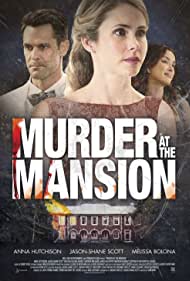 Murder at the Mansion (2018)