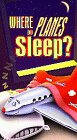 Where Do Planes Sleep? (1995)