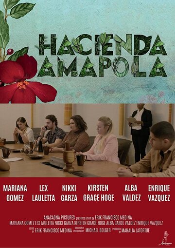 Hacienda Amapola (2019)